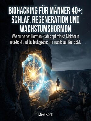 cover image of Biohacking für Männer 40+